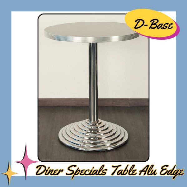 Diner Specials Table Alu Edge D-Base
