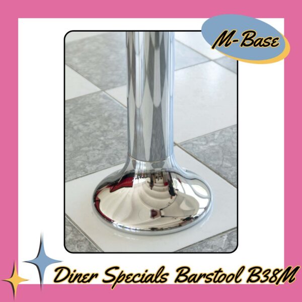 Diner Specials Barstool B38 Golvfast M-Base
