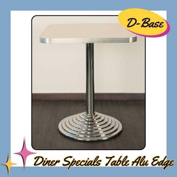 Diner Specials Table Alu Edge D-Base