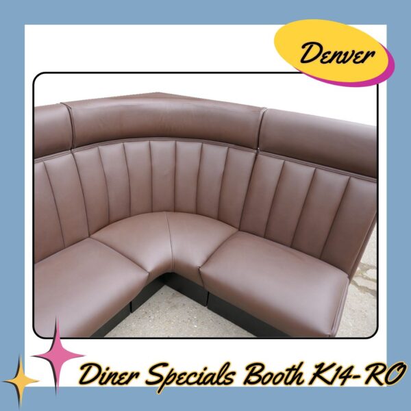 Diner Specials Corner Booth K14-RO Denver