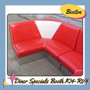 Diner Specials Corner Booth K14-R1/4 Boston