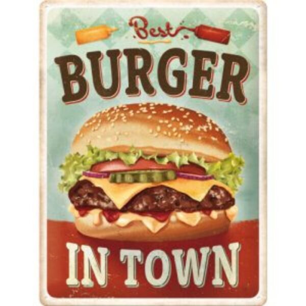 Plåtskylt 30x40cm Best Burger in Town 23356
