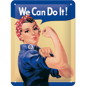 Plåtskylt 15x20cm We Can Do It!